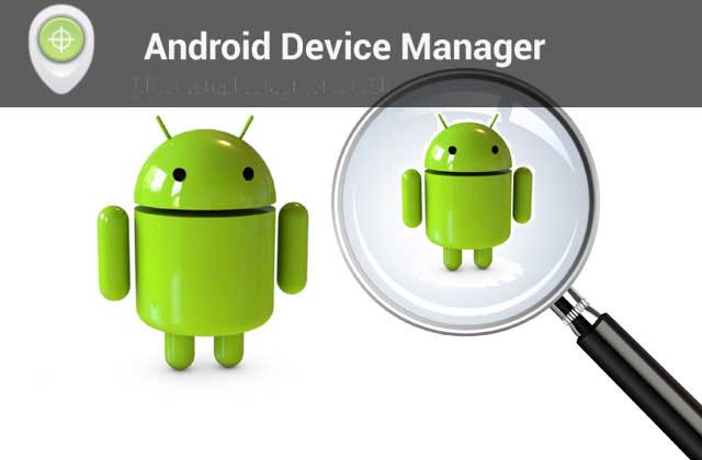 Android Device Manager, foto: androidwich.com