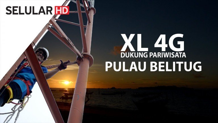 XL Axiata 4G LTE Dukung Pariwisata di Bumi Laskar Pelangi