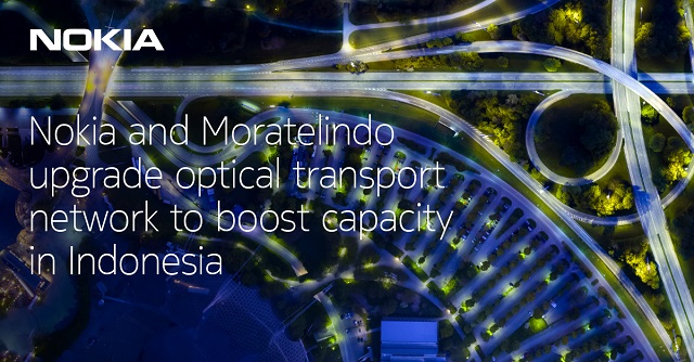 Moratelindo Gandeng Nokia Tingkatkan Jaringan Transmisi Optik Hingga 24Tb