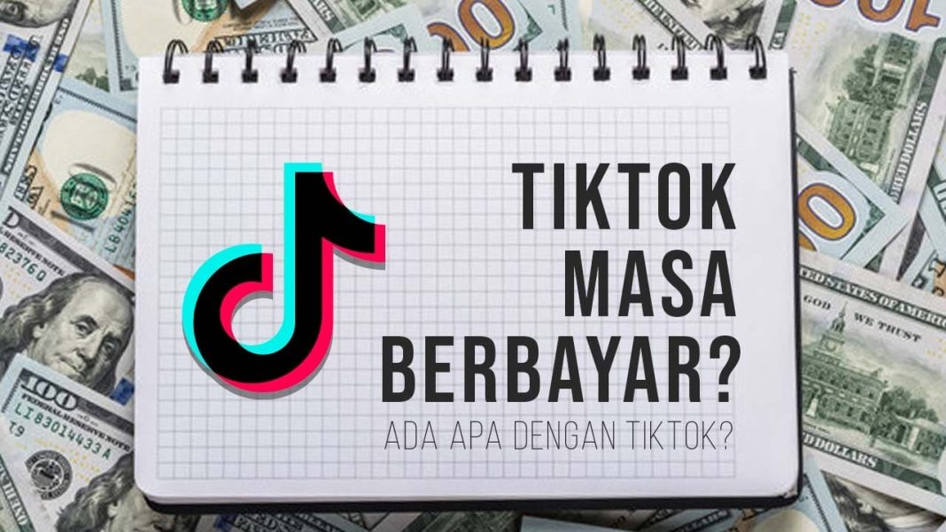 TIKTOK BERBAYAR
