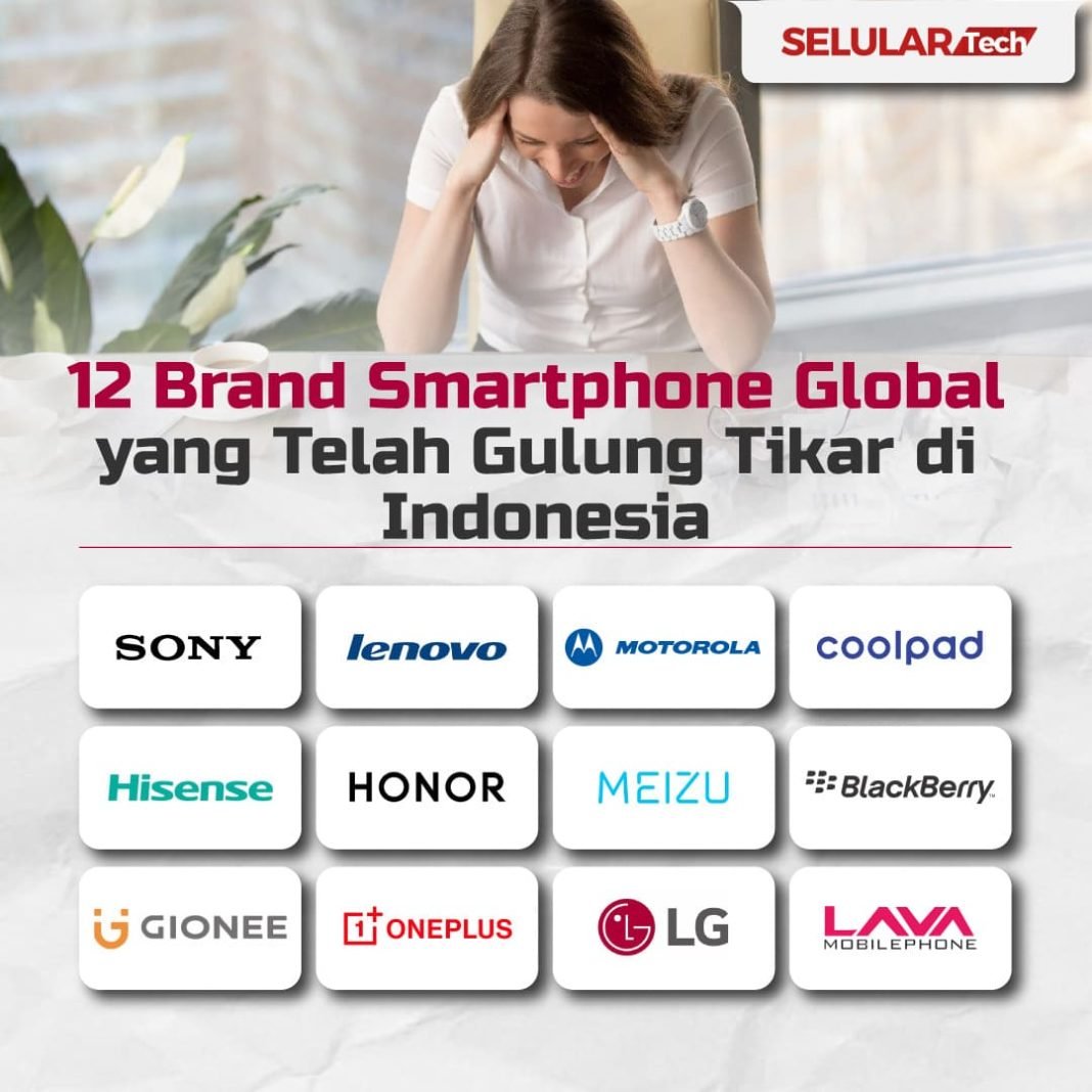 Dalam catatan Selular, sejak tren smartphone mulai berkembang pada 2010, terdapat 12 brand global yang sudah gulung tikar.