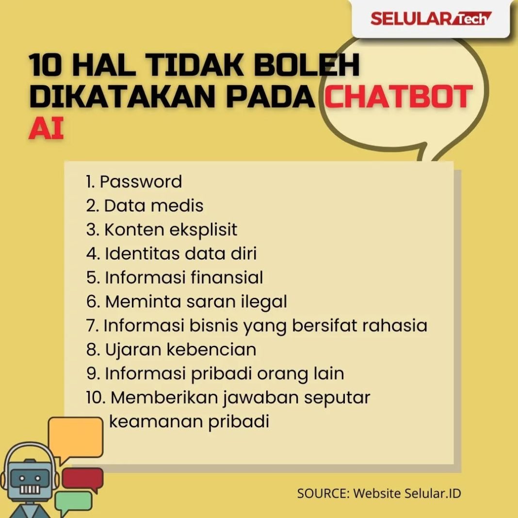10 Hal Tidak Boleh Dikatakan Pada Chatbot AI