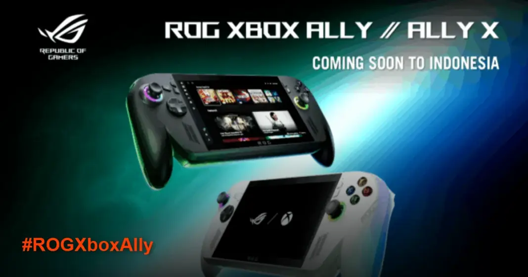 ROG Xbox Ally Segera Hadir di Indonesia 23 Agustus 2025