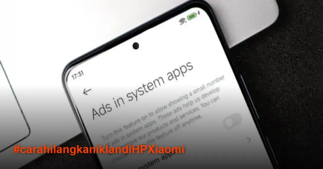 Cara Hilangkan Iklan di HP Xiaomi MIUI dan HyperOS Tanpa Ribet