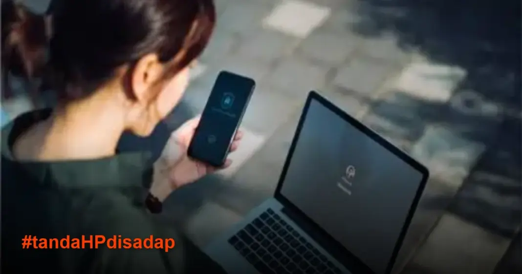 Waspada! 7 Tanda HP Disadap dan Cara Ampuh Mengatasinya