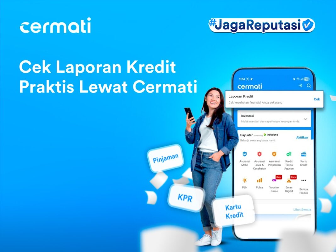 Cermati Luncurkan Fitur Laporan Kredit untuk Kelola Keuangan Lebih Aman