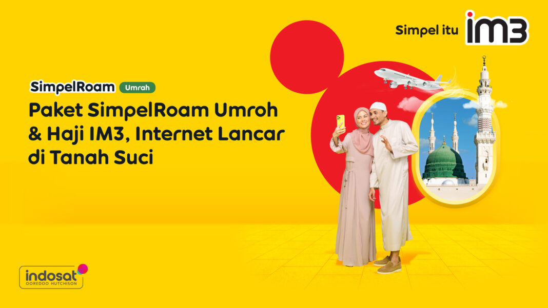 Paket SimpelRoam Umroh & Haji IM3, Solusi Internet di Tanah Suci