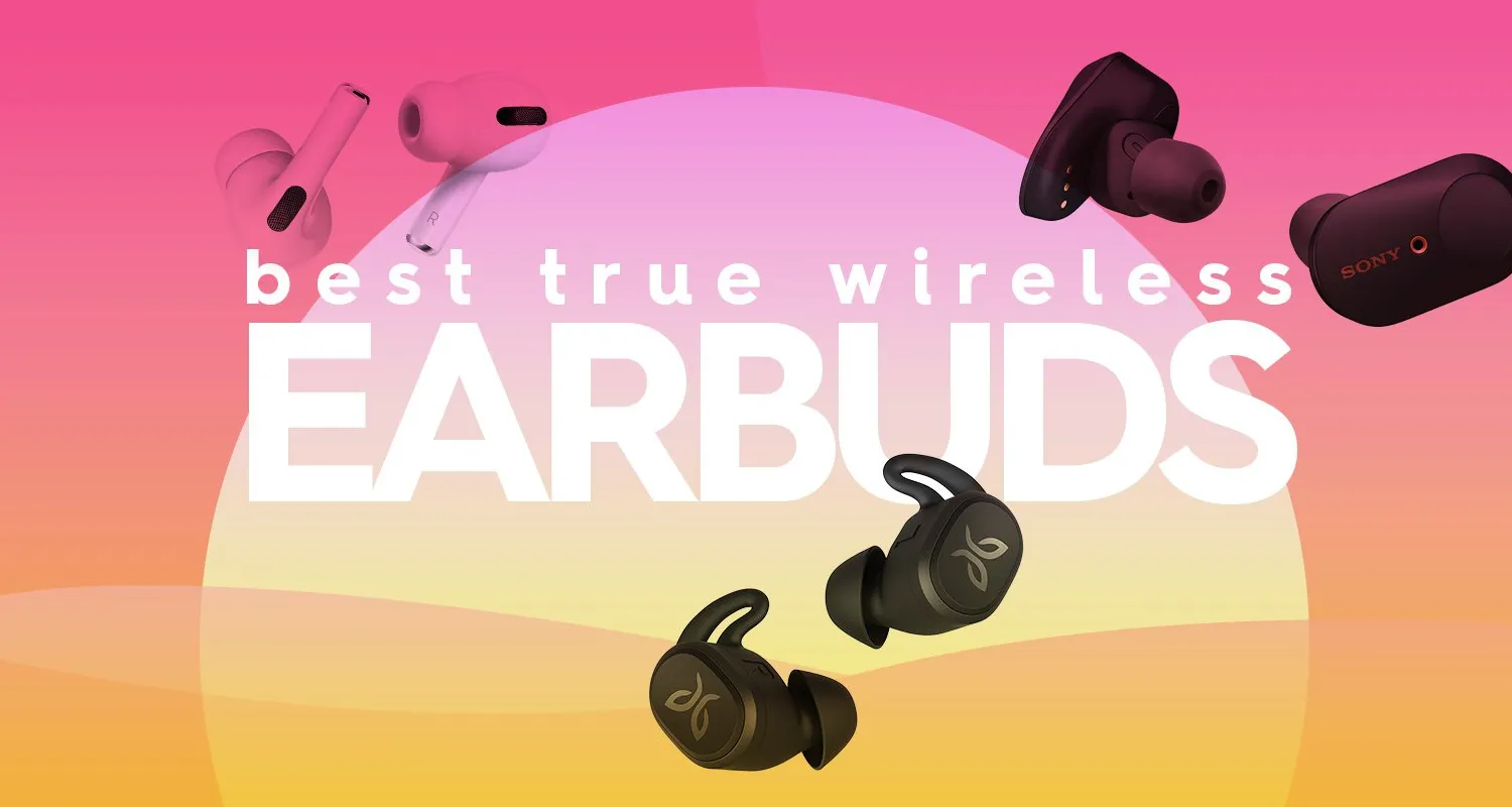 best wireless earbuds