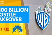 Apa Itu Hostile Bid Take Over, Senjata yang Digunakan Paramount Untuk Menggagalkan Akuisisi Netflix Terhadap Warner Bros? Apa Itu Hostile Bid Take Over