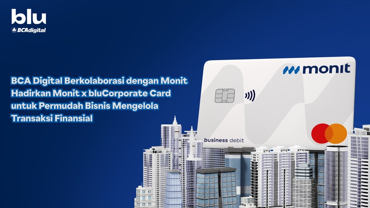 BCA Digital dan Monit Luncurkan bluCorporate Card